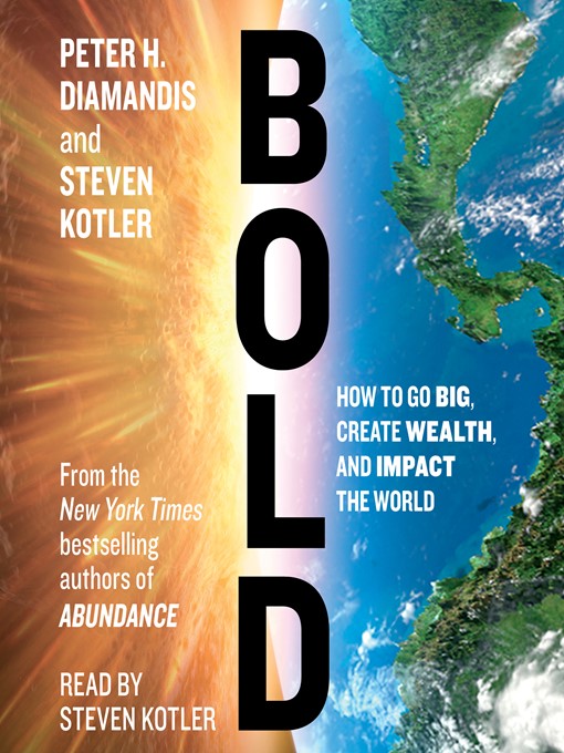 Title details for Bold by Peter H. Diamandis - Available